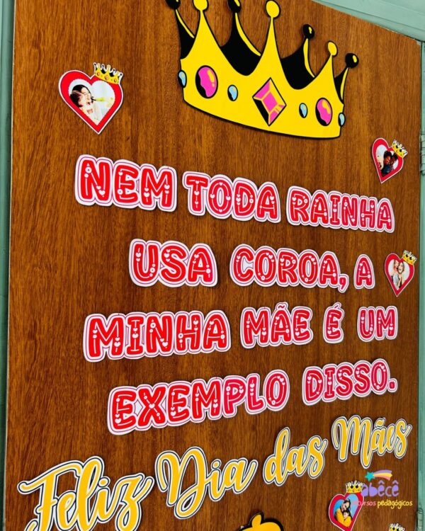 Painel de Porta Dia das Mães - Mãe Rainha - Image 5